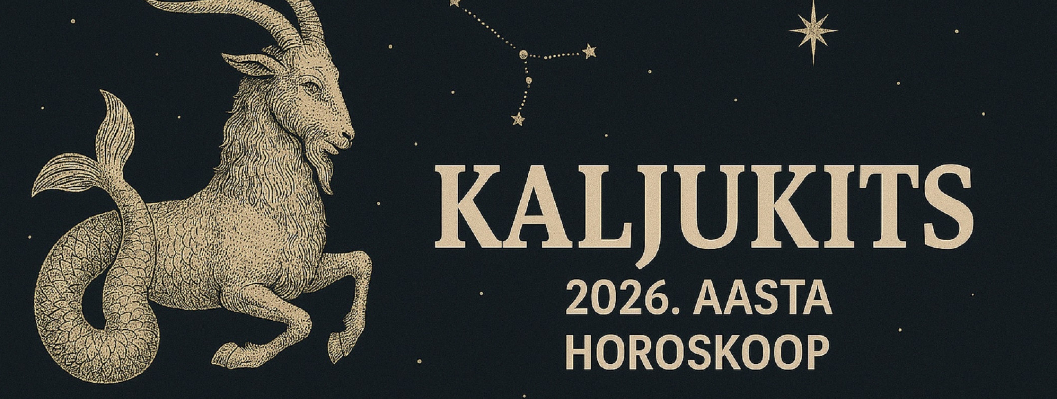 Kaljukits 2026. aasta horoskoop – Armastus, karjäär ja edu horoskoobis