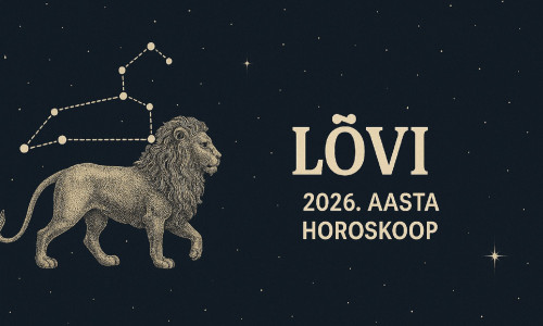 LÕVI - 2026. aasta horoskoop