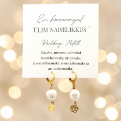 LA TENE erikollektsioon kõrvarõngad "ÜLIM NAISELIKKUS"